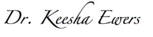 Dr. Keesha Signature